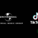 Universal Music To Terminate Licensing Its Content to TikTok