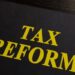 Tax Reform Bills Move Forward Amidst Controversy