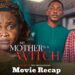 Movie Review: “My Mother is a Witch”: A Bold, Heartfelt Nollywood Triumph You Can’t Miss