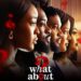 Movie Review: “What About Us” Falls Short With Incomplete Character Development