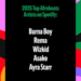Spotify Top 5 Afrobeats Stars of 2025: Some Surprising Names Appear