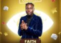 BBNaija S10: Here’s Why Fans Are Demanding Faith’s Disqualification