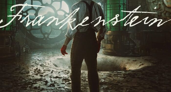 Movie Review: ‘Frankenstein’ - Miscasting and Confusing Plot Choices
